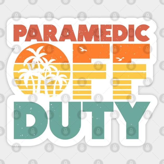 Paramedic Off Duty Funny Vacation Sunset Sticker by BraaiNinja